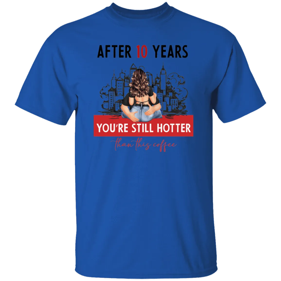 After 10 years T-Shirt