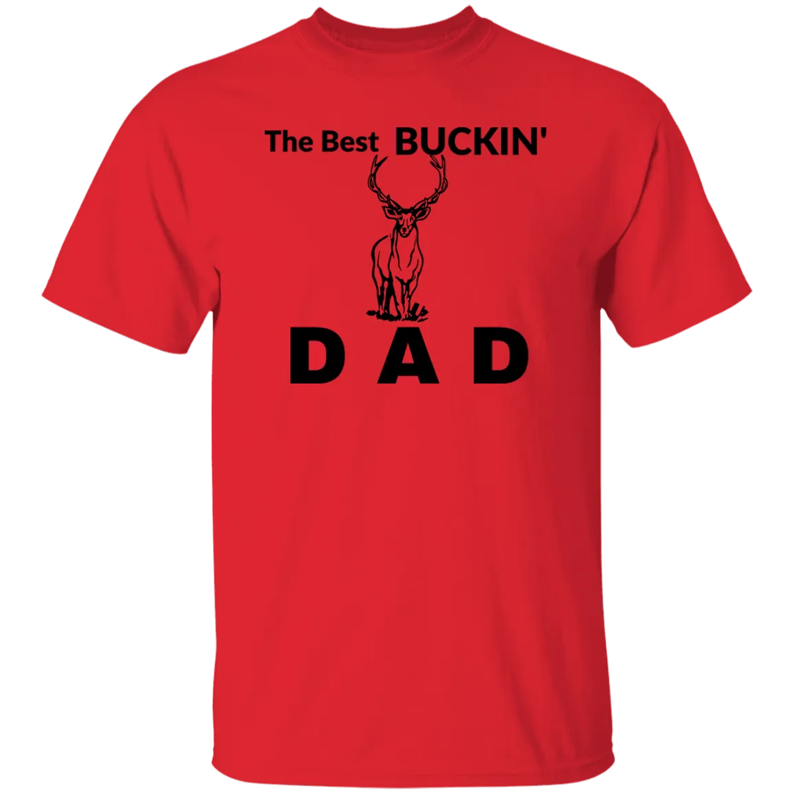 Best Buckin' DadT-Shirt