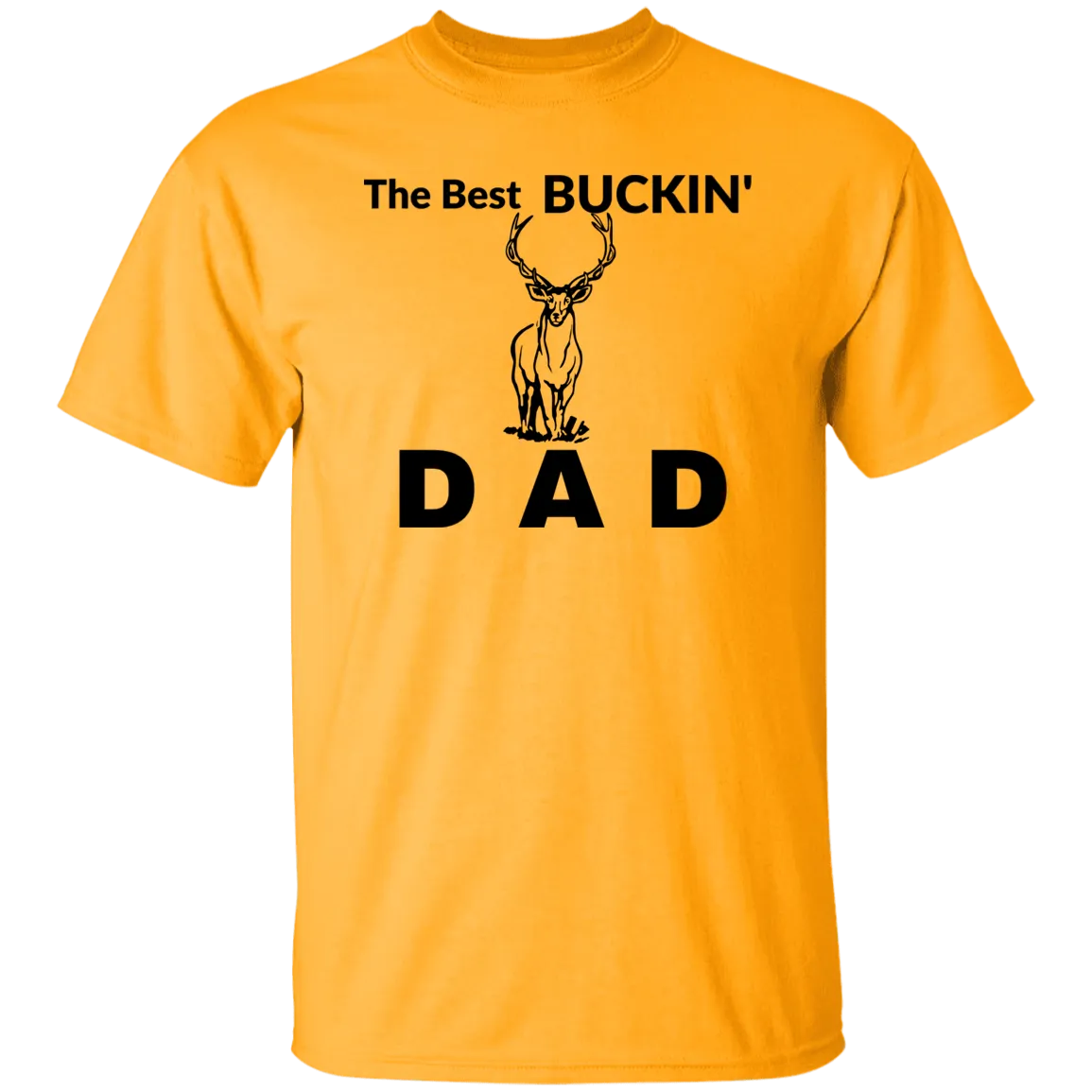 Best Buckin' DadT-Shirt