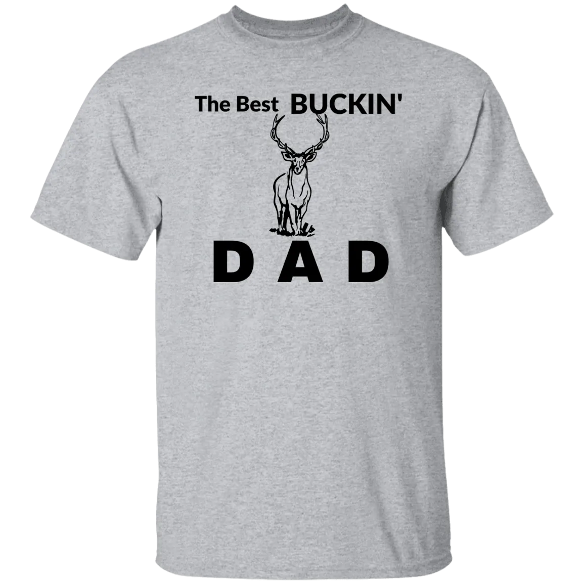 Best Buckin' DadT-Shirt